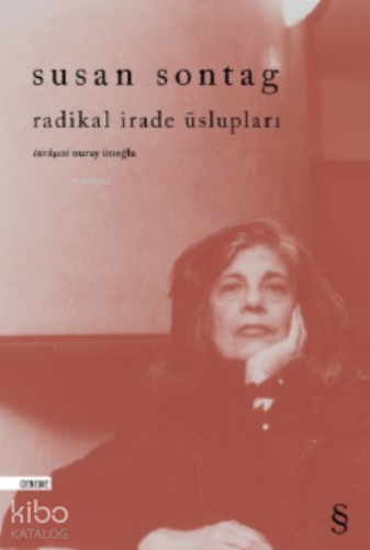 Radikal İrade Üslupları - Kitapiks.com