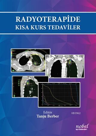 Radyoterapide Kısa Kurs Tedaviler - Kitapiks.com