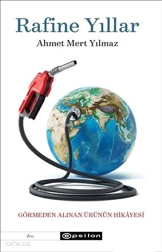 Rafine Yıllar; Görmeden Alınan Ürünün Hikayesi