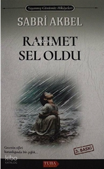 Rahmet Sel Oldu