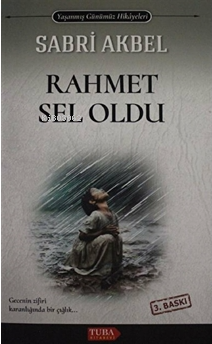 Rahmet Sel Oldu - Kitapiks.com