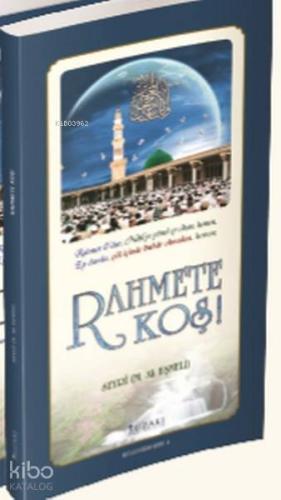 Rahmete Koş!; Kutlu Doğum Şiiri