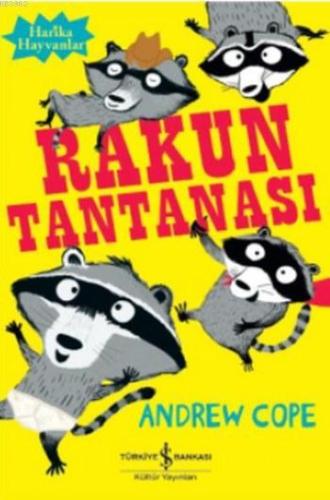 Rakun Tantanası; Harika Hayvanlar - Kitapiks.com