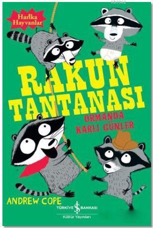 Rakun Tantanası; Ormanda Karlı Günler - Kitapiks.com