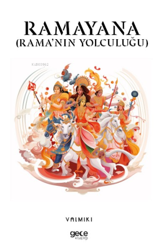 Ramayana;(Rama’nın Yolculuğu) - Kitapiks.com