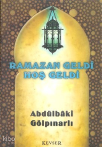 Ramazan Geldi Hoş Geldi