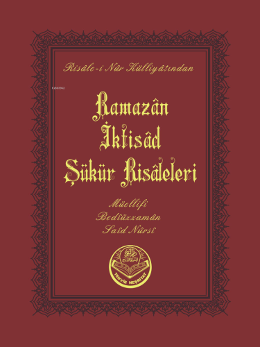 Ramazan-İktisat-Şükür Risaleleri (Cep Boy)