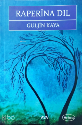 Raperîna Dil - Kitapiks.com