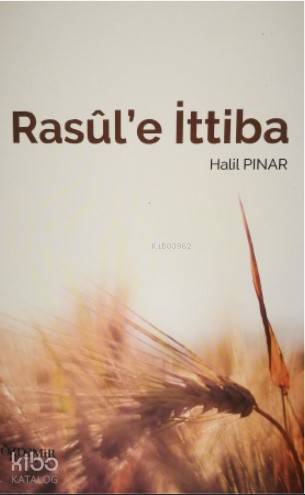 Rasül'e İttiba - Kitapiks.com