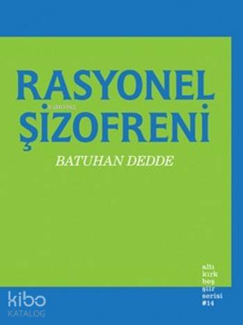 Rasyonel Şizofreni
