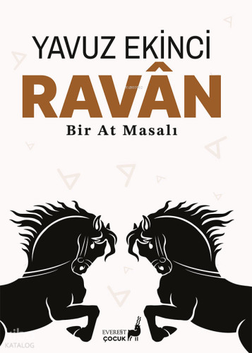 Ravan;Bir At Masalı