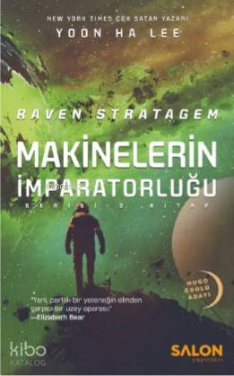 Raven Stratagem; Makinelerin İmparatorluğu Serisi 2 Kitap