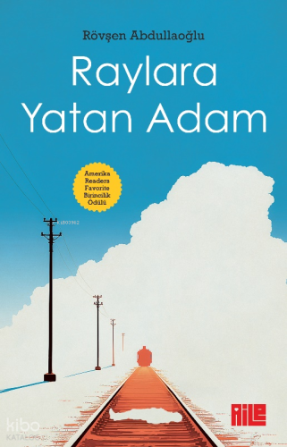 Raylara Yatan Adam