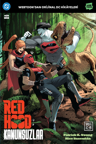Red Hood: Kanunsuzlar 1