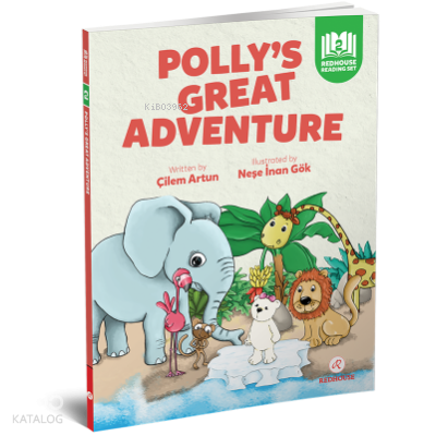 Redhouse Reading Set-7 Polly's Great Adventure