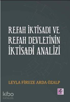 Refah İktisadı ve Refah Devletinin İktisadi Analizi