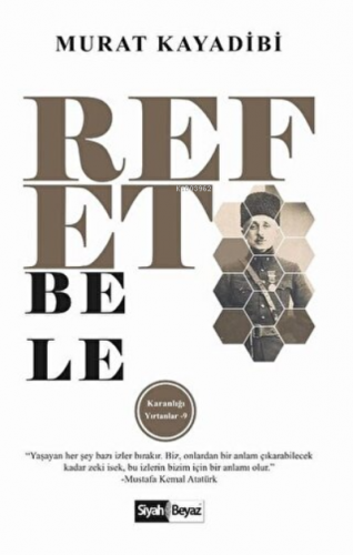 Refet Bele Karanlığı Yırtanlar 9