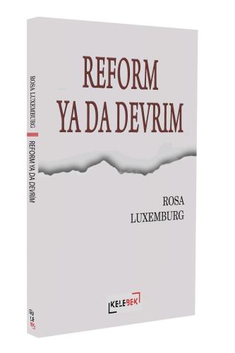 Reform Ya Da Devrim - Kitapiks.com