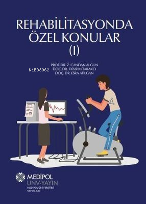 Rehabilitasyonda Özel Konular-1