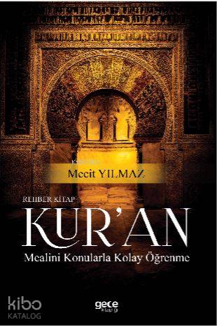 Rehber Kitap Kur'an Mealini Konularla Kolay Öğrenme - Kitapiks.com