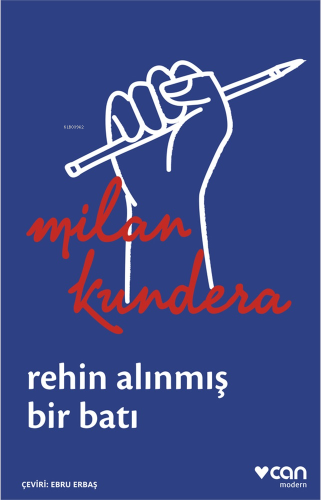 Rehin Alınmış Bir Batı;Ya Da Orta Avrupa'nın Trajedisi