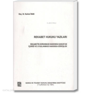 Rekabet Hukuku Yazıları