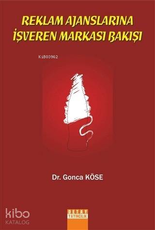 Reklam Ajanslarına İşveren Markası Bakışı