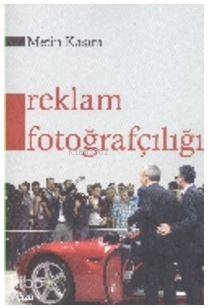 Reklam Fotoğrafçılığı