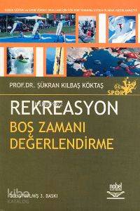 Rekreasyon Boş Zamanı Değerlendirme