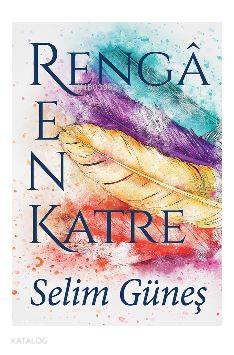 Rengârenk Katre - Kitapiks.com