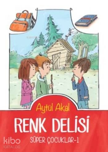 Renk Delisi; Süper Çocuklar 1