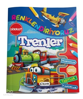 Renklendiriyoruz (Trenler)