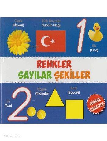 Renkler - Sayılar - Şekiller (Türkçe - İngilizce) - Kitapiks.com