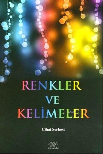 Renkler ve Kelimeler - Kitapiks.com