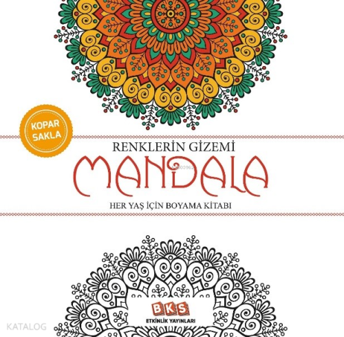 Renklerin Gizemi Mandala - Her Yaş İçin Boyama Kitabı