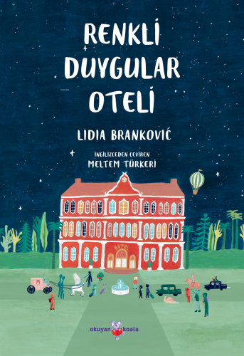 Renkli Duygular Oteli - Kitapiks.com