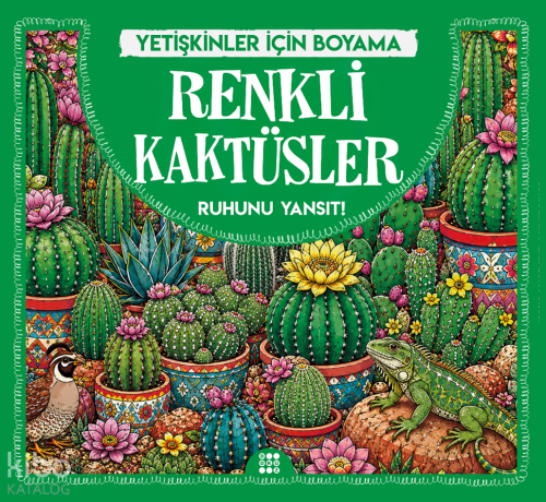 Renkli Kaktüsler;Yetişkinler İçin Boyama