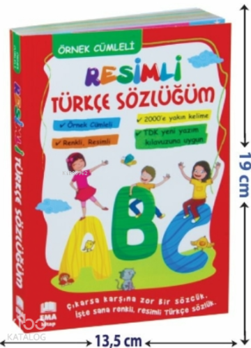 Renkli Resimli Türkçe Sözlüğüm TDK Uyumlu;Örnek Cümleli - Kitapiks.com
