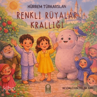Renkli Rüyalar Krallığı