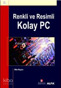 Renkli ve Resimli Kolay Pc - Kitapiks.com