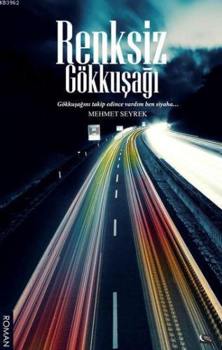 Renksiz Gökkuşağı
