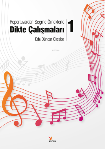 Repertuvardan Seçme Örneklerle Dikte Çalışmaları – 1 - Kitapiks.com