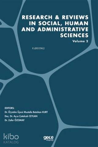 Research and Reviews in Social, Human and Administrative Sciences Volume 2