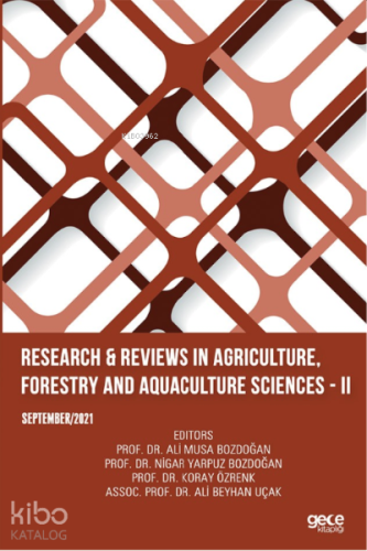 Research & Reviews in Agriculture, Forestry and Aquaculture Sciences ;II September 2021