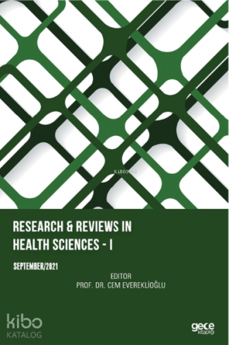 Research & Reviews in Health Sciences ;– I September 2021