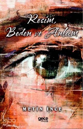 Resim , Beden ve Anlam