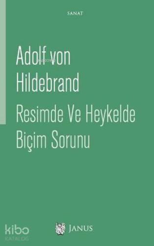 Resimde ve Heykelde Biçim Sorunu