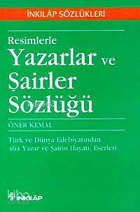 Resimlerle Yazarlar ve Şairler Sözlüğü