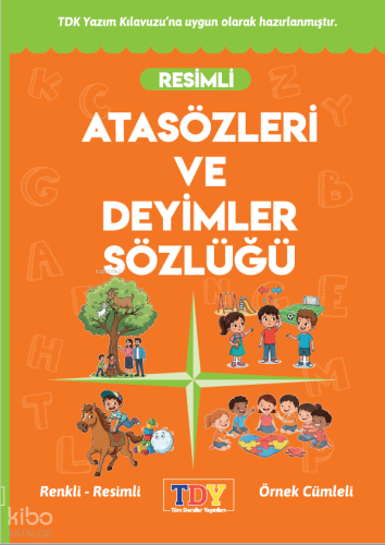 Resimli Atasözleri ve Deyimler Sözlüğü
