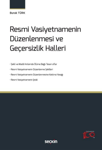 Resmi Vasiyetnamenin Düzenlenmesi ve Geçersizlik Halleri - Kitapiks.co